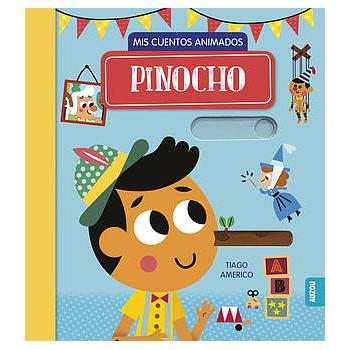 Pinocho, mis cuentos animados