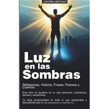 Luz en las sombras