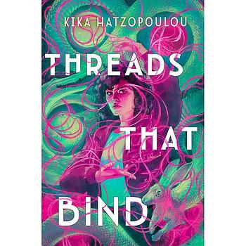 Threads That Bind