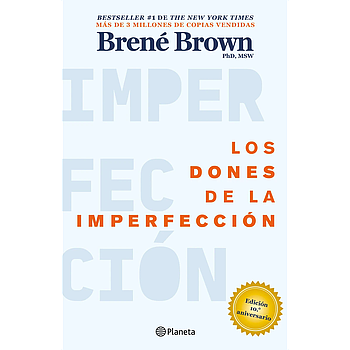 Los dones de la imperfeccion