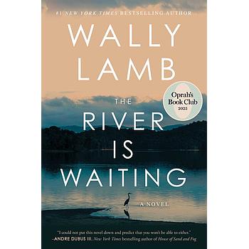 The River Is Waiting