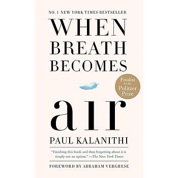 When Breath Becomes Air