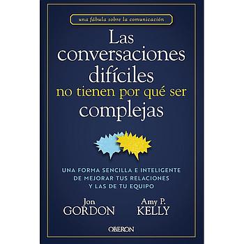 Las conversaciones dificiles no tienen por que ser complejas