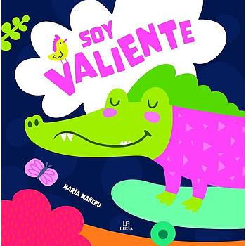 Soy valiente