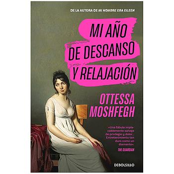 Mi año de descanso y relajacion
