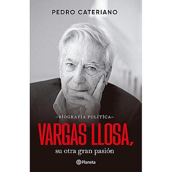 Vargas Llosa: su otra gran pasion