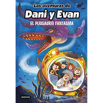 Las aventuras de Dani y Evan 6. El pliosaurio fantasma
