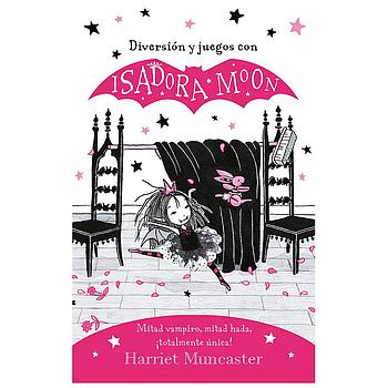 Isadora Moon - Diversion y juegos con Isadora Moon