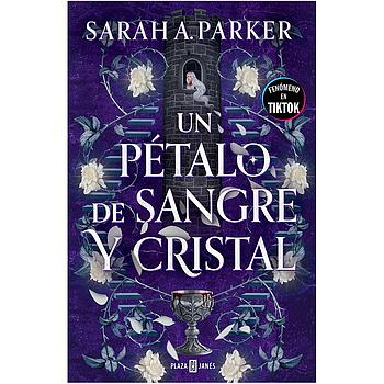 Un petalo de sangre y cristal
