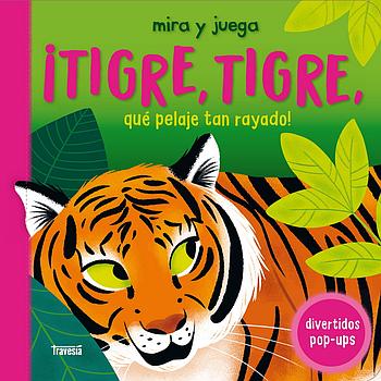 Tigre, tigre, que pelaje tan rayado