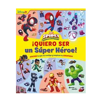 Spidey y sus sorprendentes amigos. Quiero ser un Super Heroe