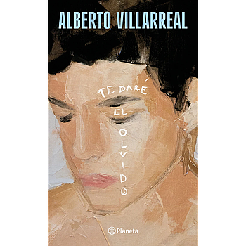 Te dare el olvido
