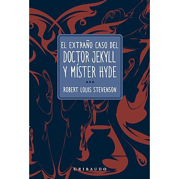 El extraño caso del doctor Jekyll y mister Hyde