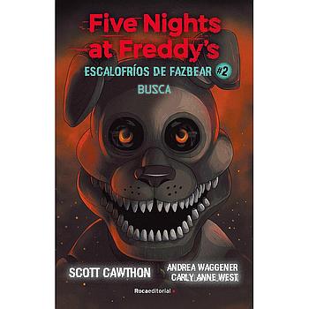 Five Nights at Freddy's | Escalofrios de Fazbear 2