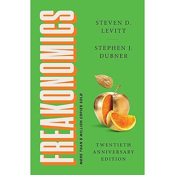 Freakonomics Twentieth Anniversary Edition