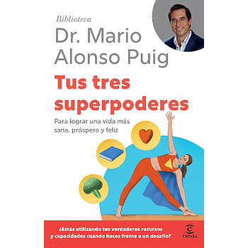 Tus tres superpoderes