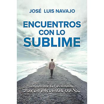 Encuentros con lo sublime