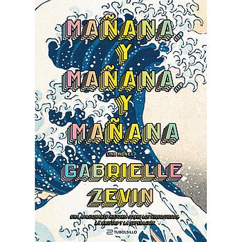 Mañana, y mañana, y mañana