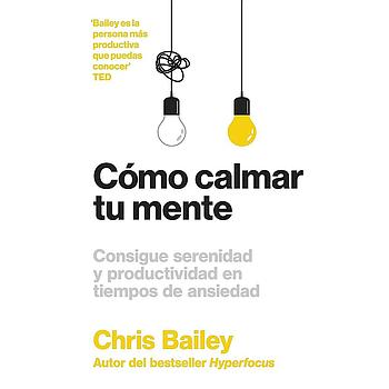Como calmar tu mente