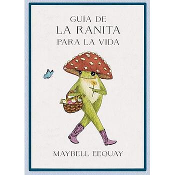 Guia de la Ranita para la vida