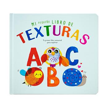 Mi Pequeño Libro De Texturas: ABC
