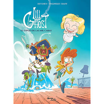 Lili Ghost 01. El Espejo De Las Mil Caras