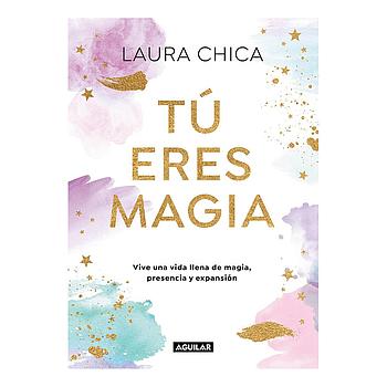 Tu eres magia