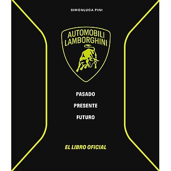 Lamborghini pasado presente futuro