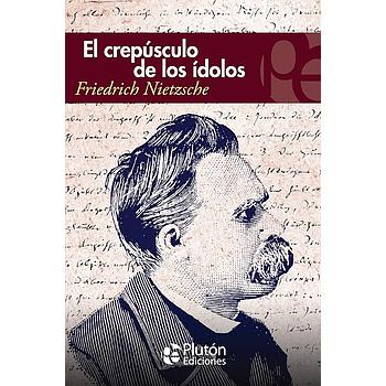 El crepusculo de los idolos