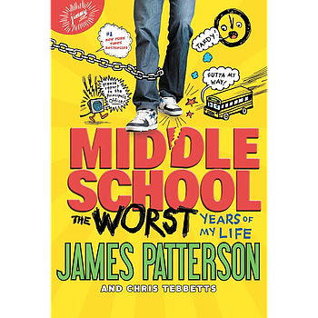 Middle School, The Worst Years of My Life