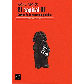El capital Vol. III Critica de la economia politica