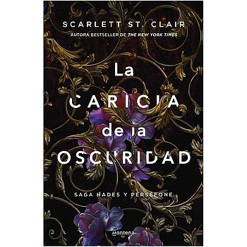 La caricia de la oscuridad (Saga Hades y Perséfone 1)