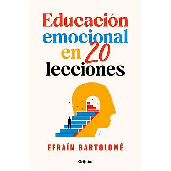 Educacion emocional en 20 lecciones