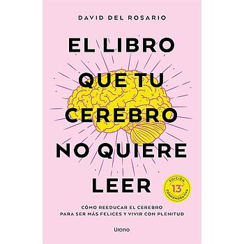 El libro que tu cerebro no quiere leer