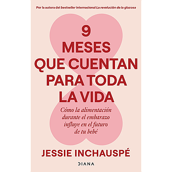 9 meses que cuentan para toda la vida