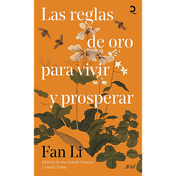 Las reglas de oro para vivir y prosperar
