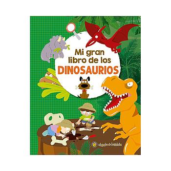 Mi gran libro de los dinosaurios