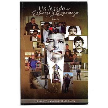 Un legado de esfuerzo y esperanza