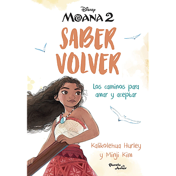 Moana. Saber volver