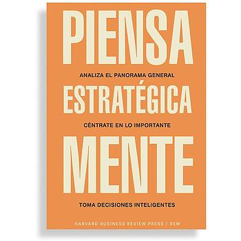 Piensa estrategicamente