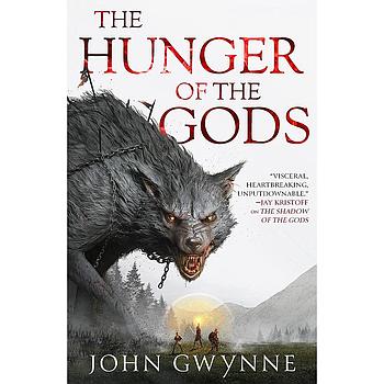 The Hunger of the Gods (The Bloodsworn Trilogy 2)