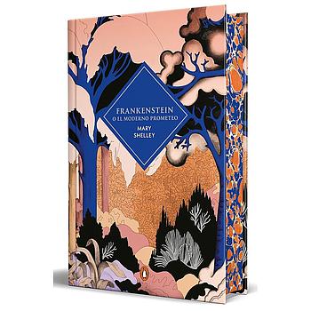 Frankenstein o el moderno Prometeo (edicion cantos pintados)