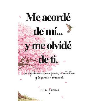 Me acorde de mi... y me olvide de ti