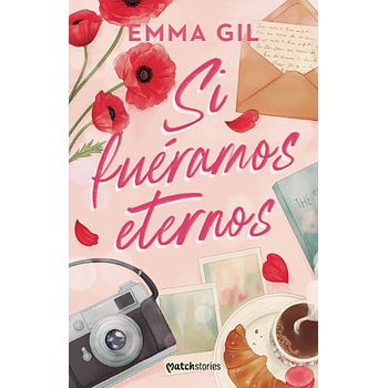 Si fueramos eternos