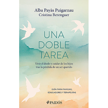 Una doble tarea