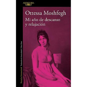 Mi año de descanso y relajacion