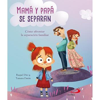Mama y Papa se separan