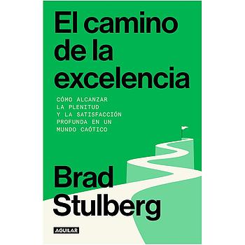 El camino de la excelencia
