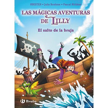 Las magicas aventuras de Lilly 2. El salto de la bruja