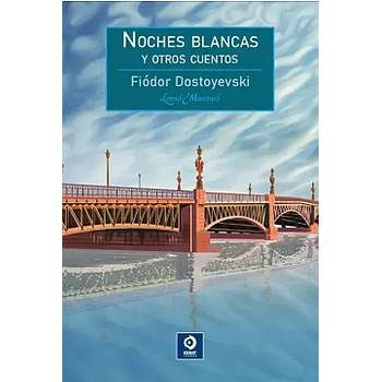 Noches blancas y otros cuentos